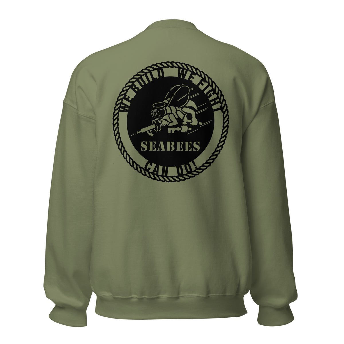 Navy Seabees We Build We Fight Crewneck Sweatshirt