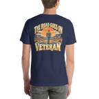 The Road Goes On Veteran T-Shirt | Front & Back Print