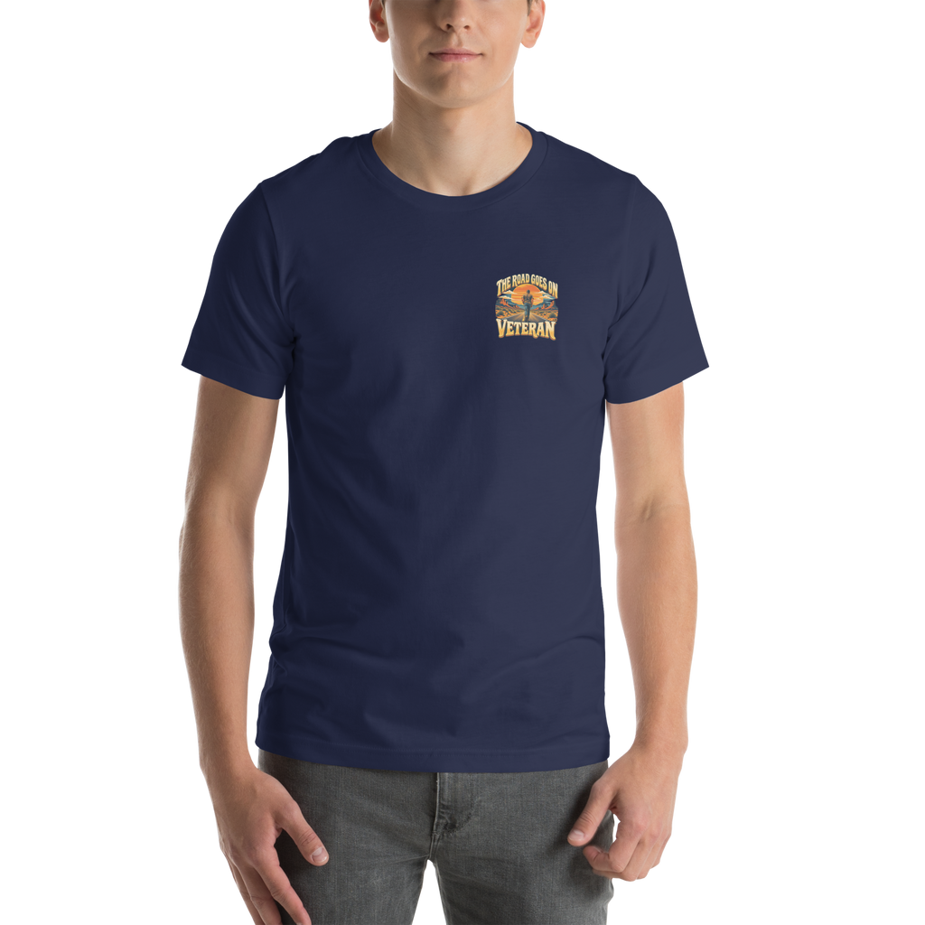 The Road Goes On Veteran T-Shirt | Front & Back Print