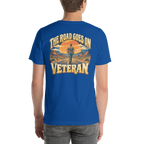 The Road Goes On Veteran T-Shirt | Front & Back Print